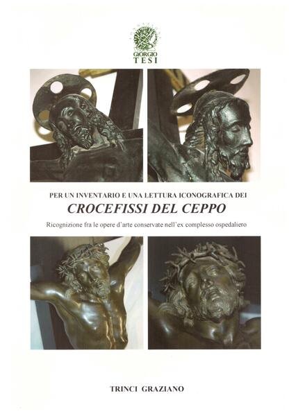 Per un inventario e una lettura iconografica dei crocefissi del …