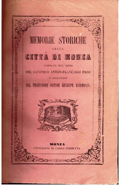 Memorie storiche della Città di Monza.