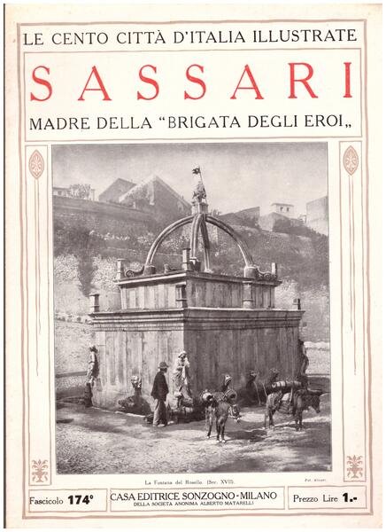 Sassari, madre della "Brigata degli Eroi". Le Cento Città d'Italia …