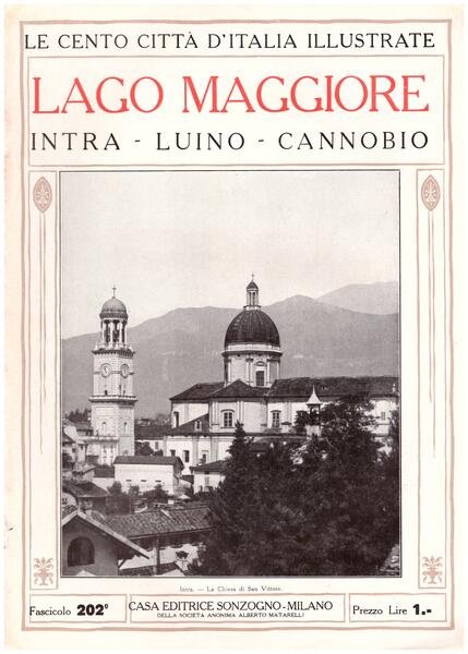 Lago Maggiore - Intra - Luino - Cannobio. Le Cento …