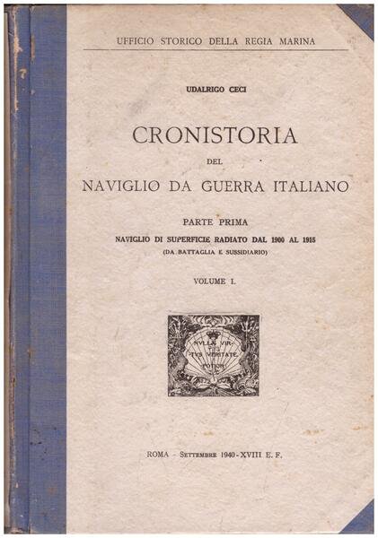 Cronistoria del naviglio da guerra italiano