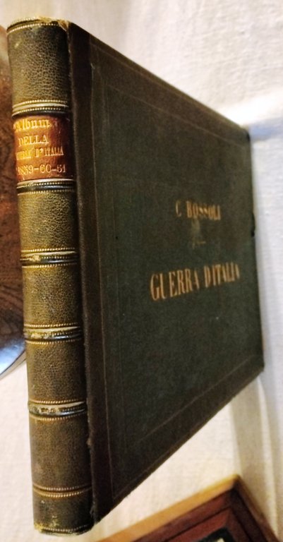 Album storico artistico. 1859 Guerra d'Italia.