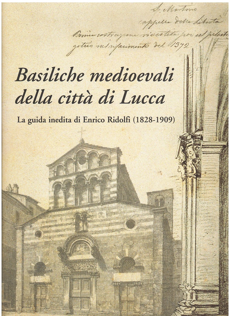 Basiliche medioevali della città di Lucca | Immagine principale