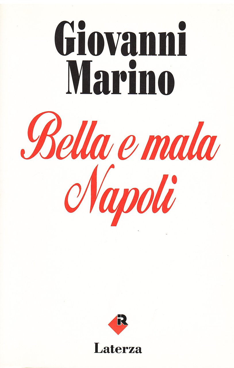 Bella e mala Napoli