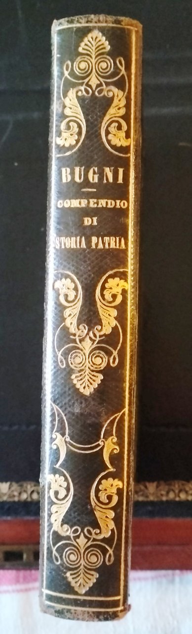 Compendio di Storia Patria ovvero fatti principali della Storia del …