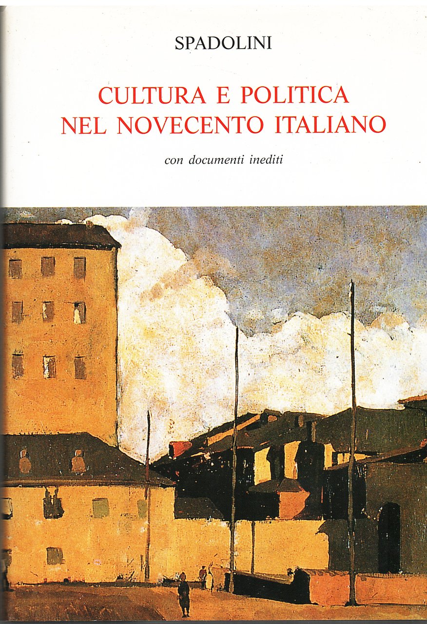 Cultura e politica nel novecento italiano