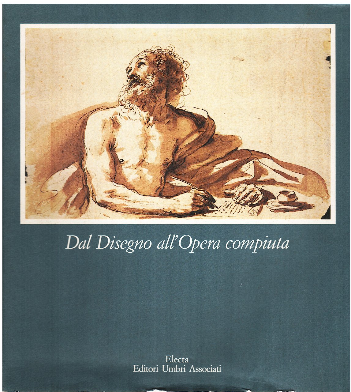 Dal Disegno all'Opera compiuta