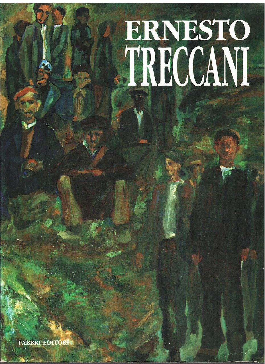Ernesto Treccani. Mostra antologica
