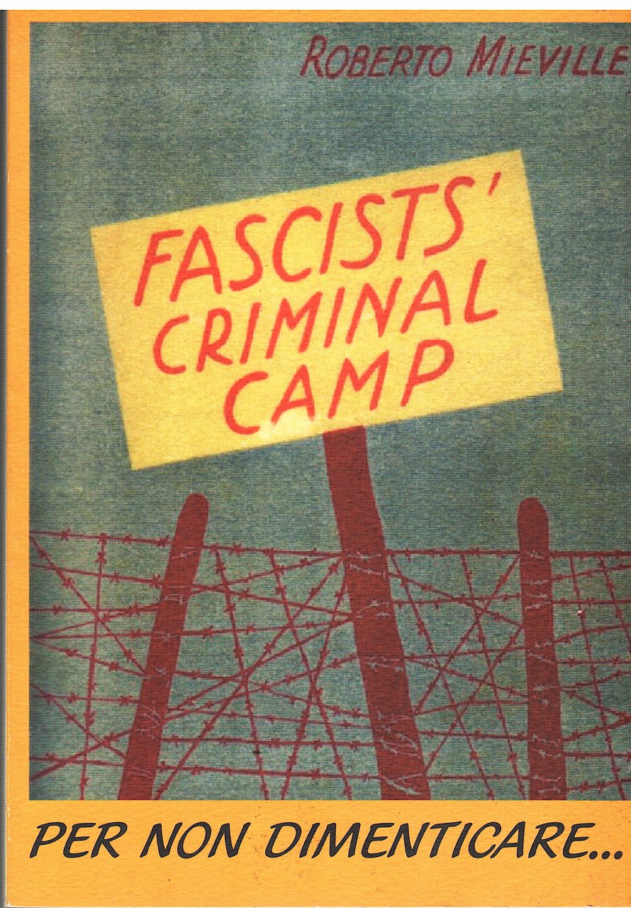 Fascists' Criminal Camp
