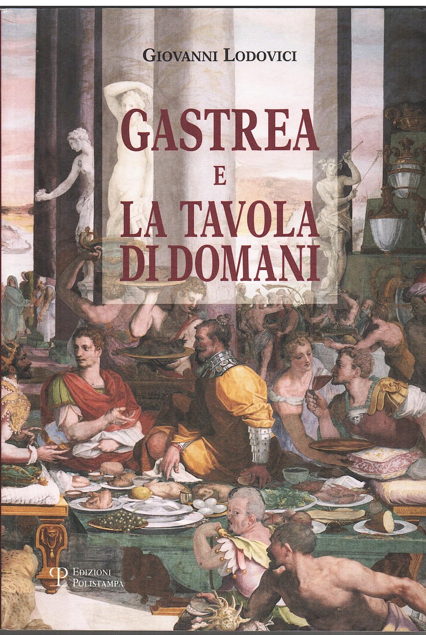 Gastrea e la tavola di domani