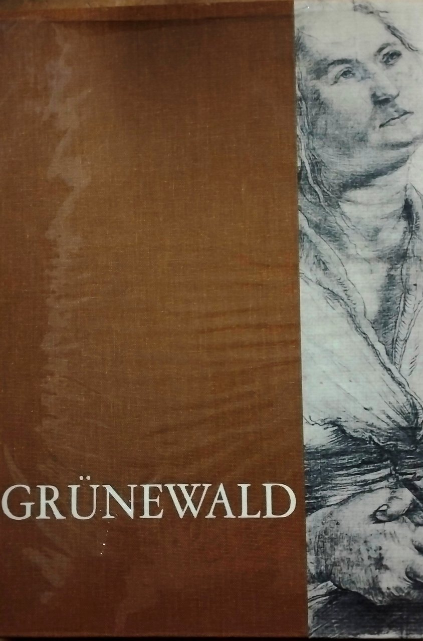 Grunewald. Tutti i disegni