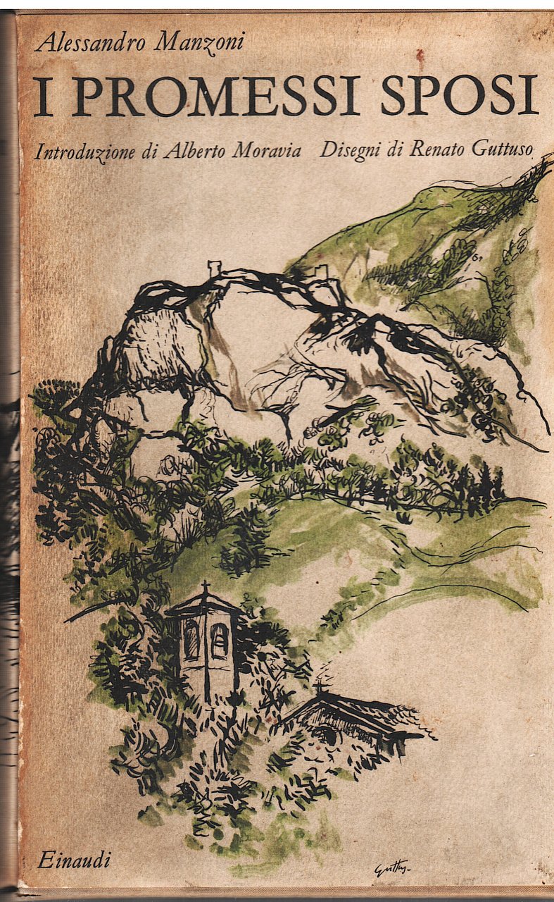 I Promessi Sposi. Storia milanese del secolo XVII scoperta e …