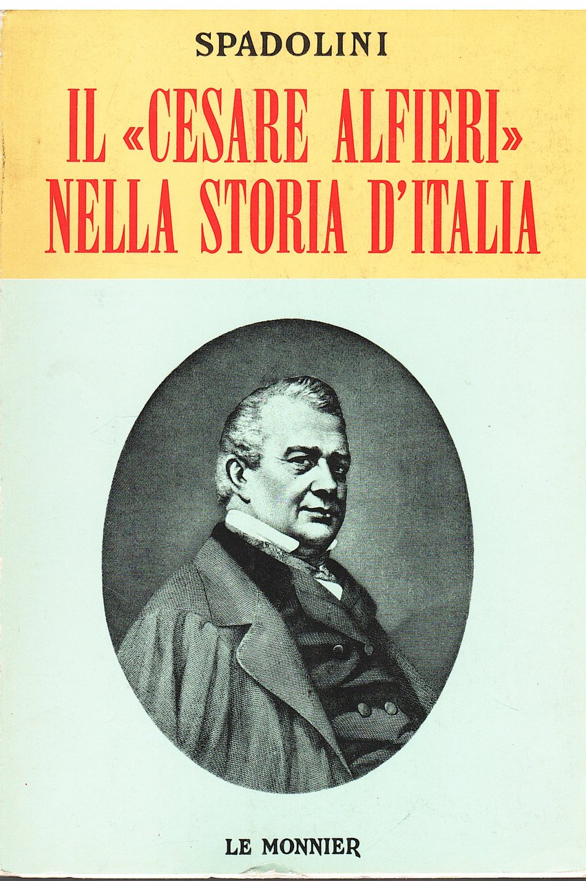 Il "Cesare Alfieri" nella Storia d'Italia | Immagine principale
