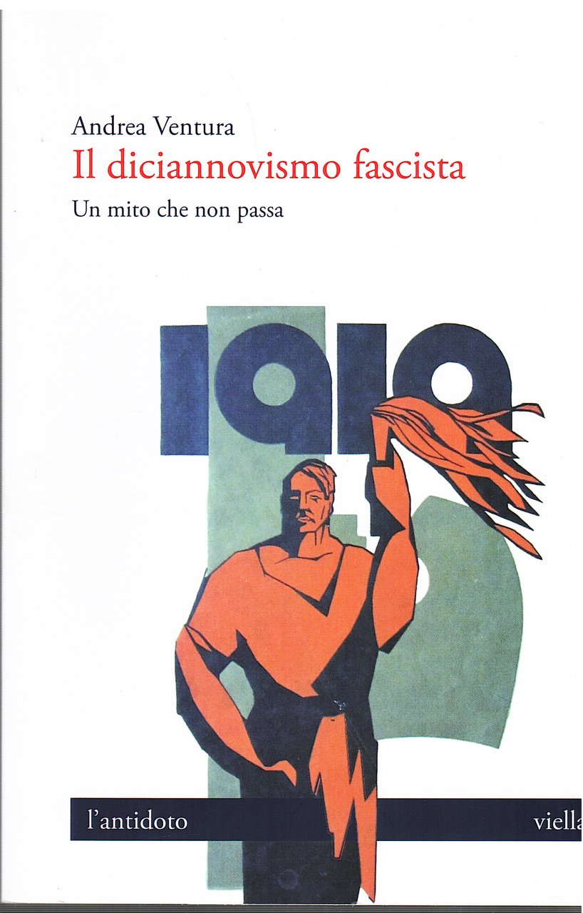 Il diciannovismo fascista