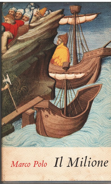 Il Libro di Marco Polo detto Milione