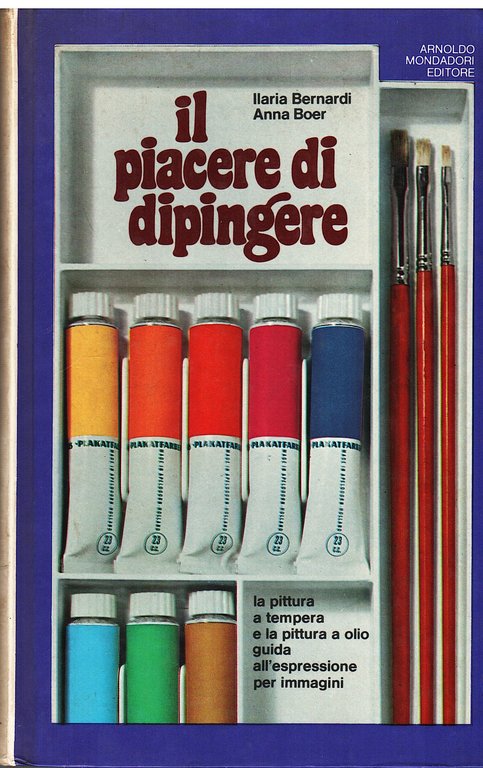 Il piacere di dipingere