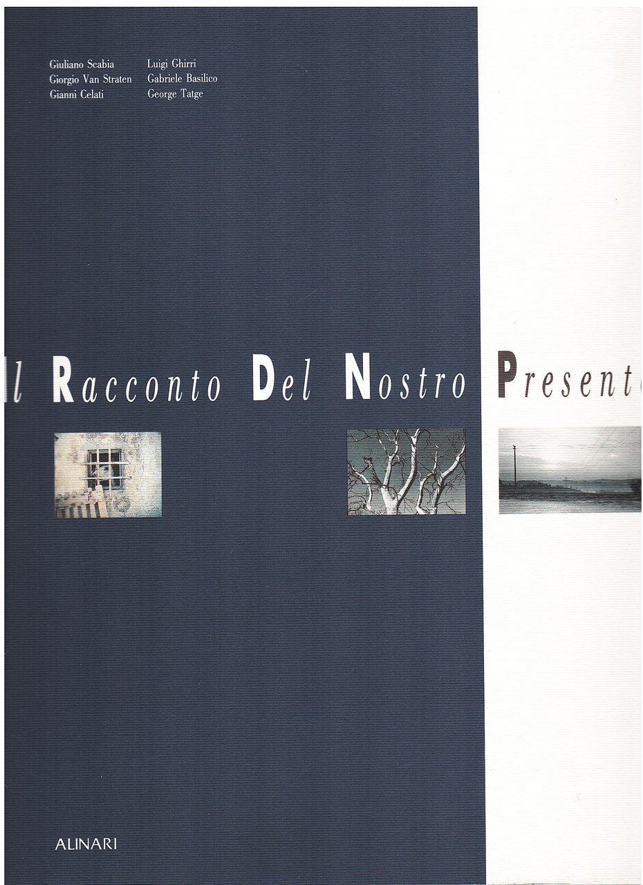 Il racconto del nostro presente