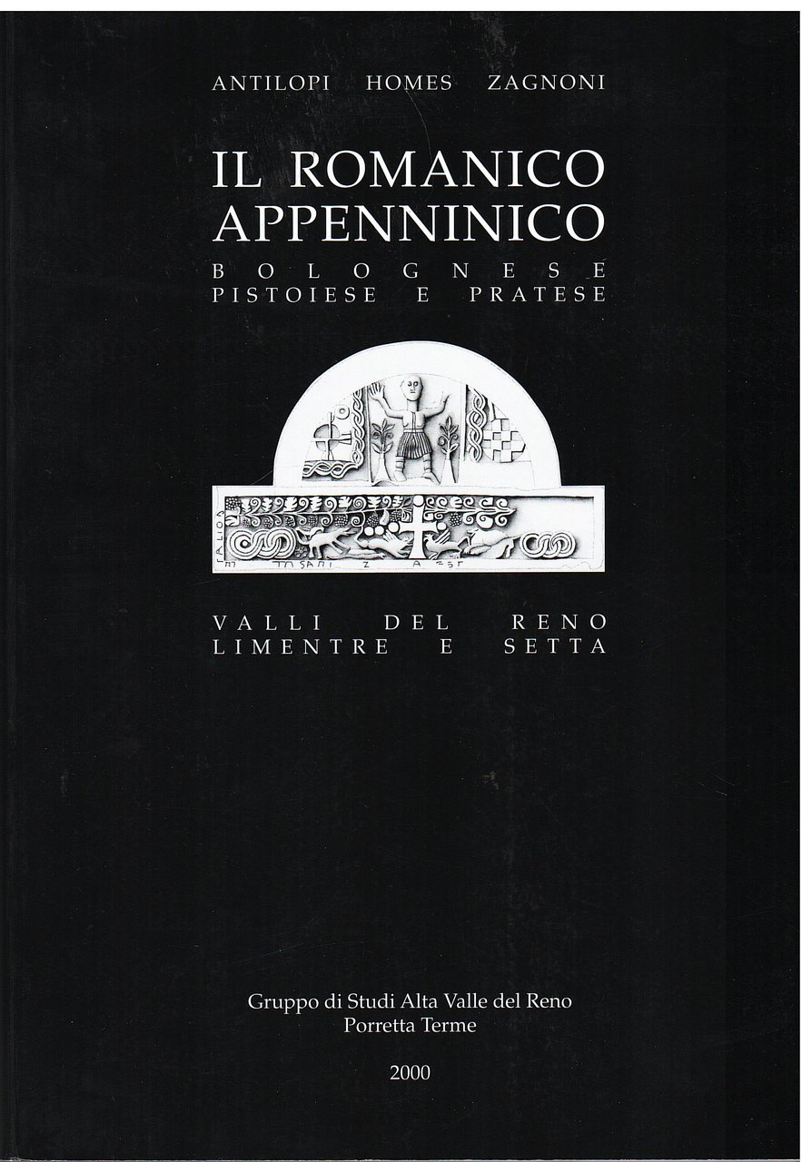 Il Romanico Appenninico Bolognese, Pistoiese e Pratese, Valli del Reno, … | Immagine principale