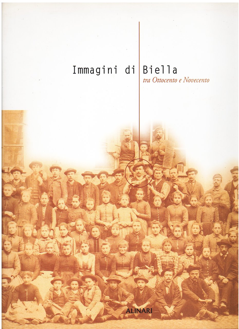 Immagini di Biella tra Ottocento e Novecento | Immagine principale