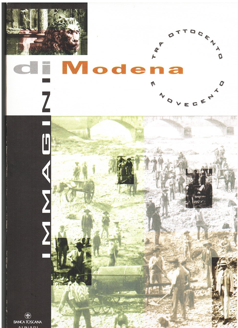 Immagini di Modena tra Ottocento e Novecento
