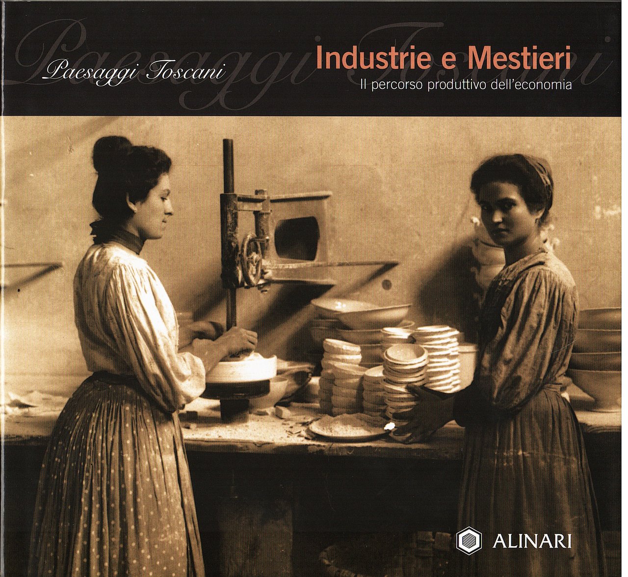 Industrie e mestieri. Il percorso produttivo dell'economia