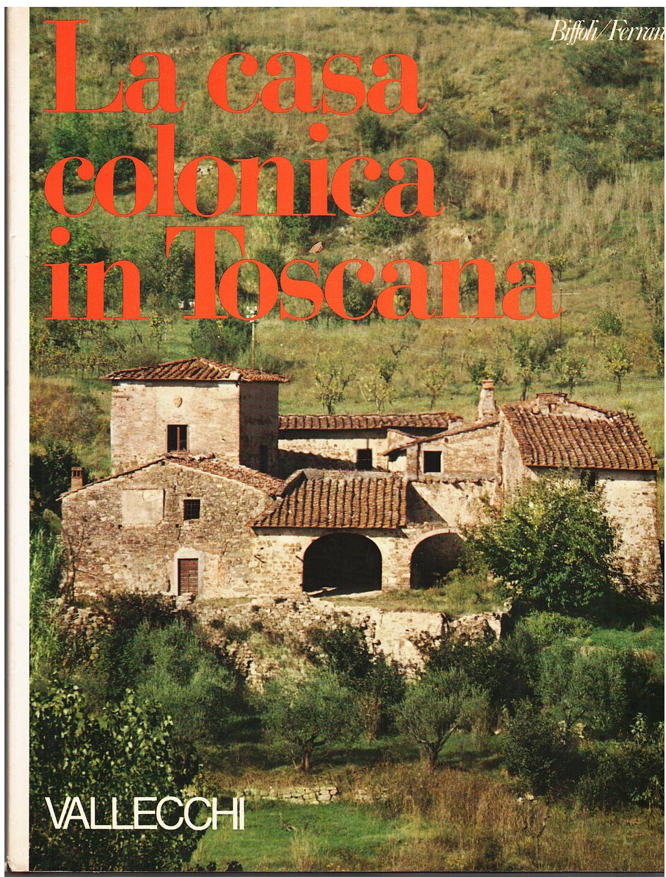 La casa colonica in Toscana | Immagine principale