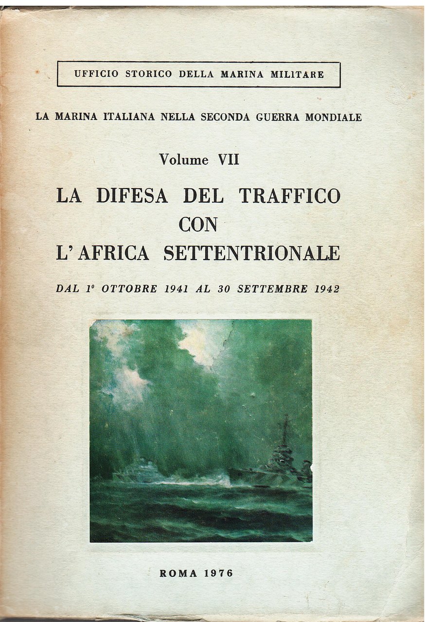 La difesa del traffico con l'Africa Settentrionale