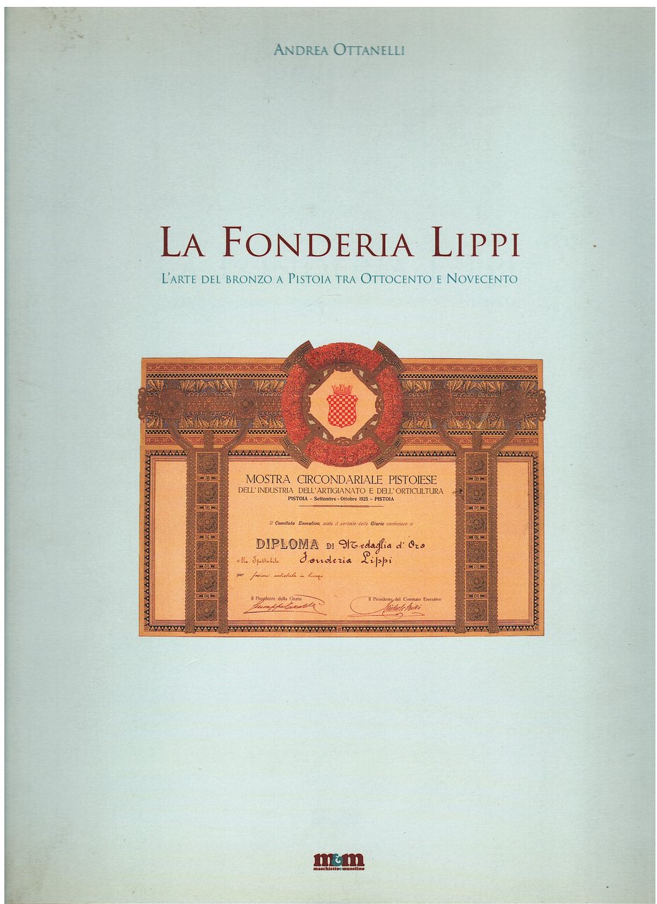 La Fonderia Lippi. L'arte del bronzo a Pistoia tra Ottocento … | Immagine principale