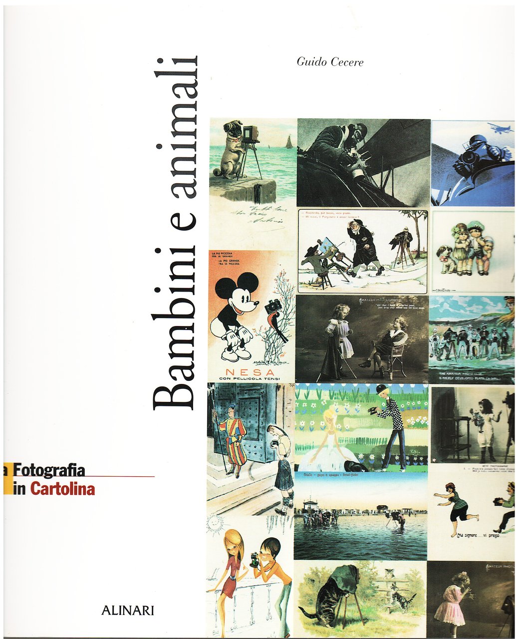 La fotografia in cartolina. Bambini e animali