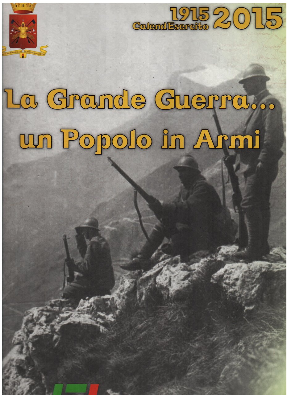 La Grande Guerra.un Popolo in Armi