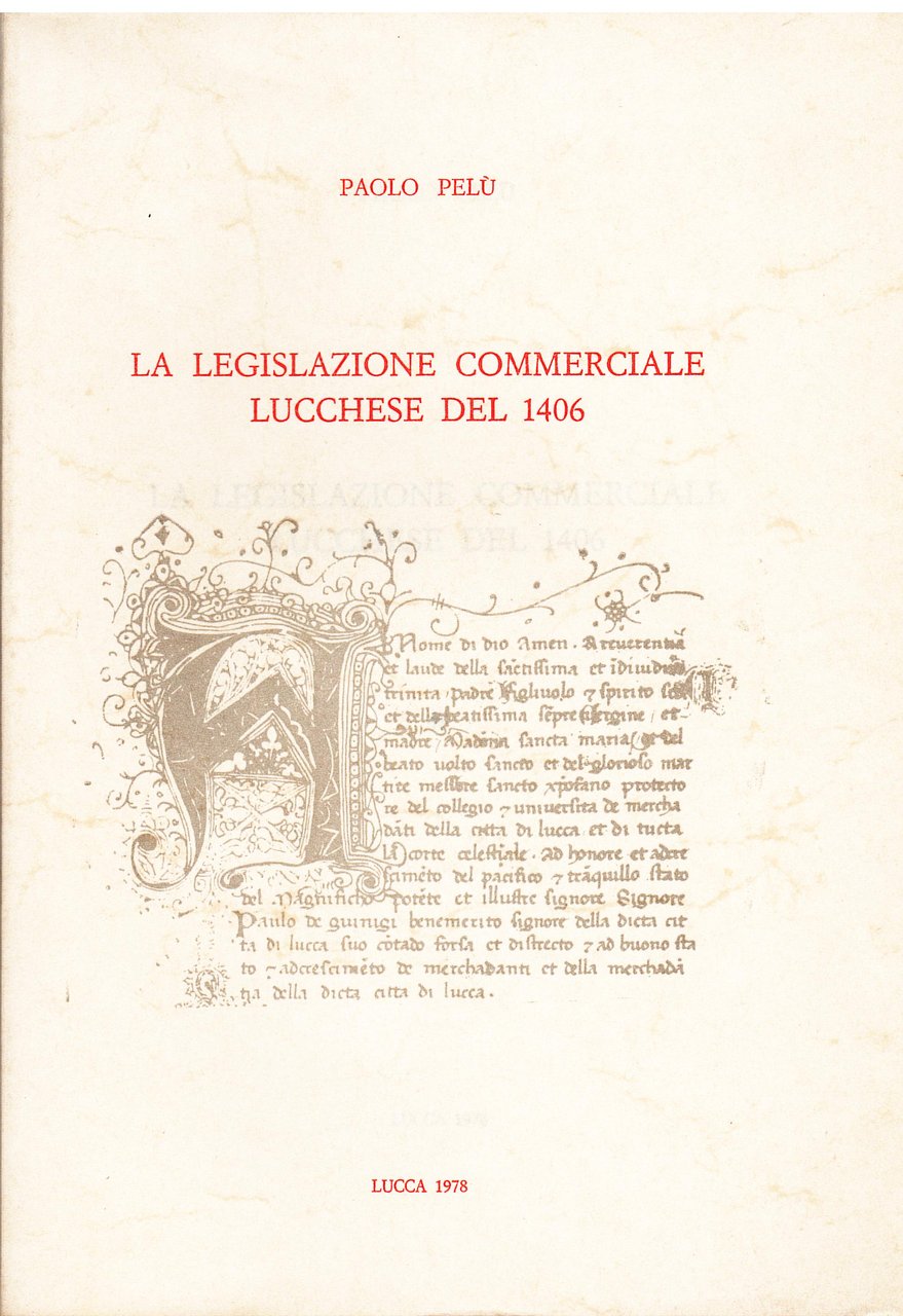 La legislazione commerciale lucchese del 1406