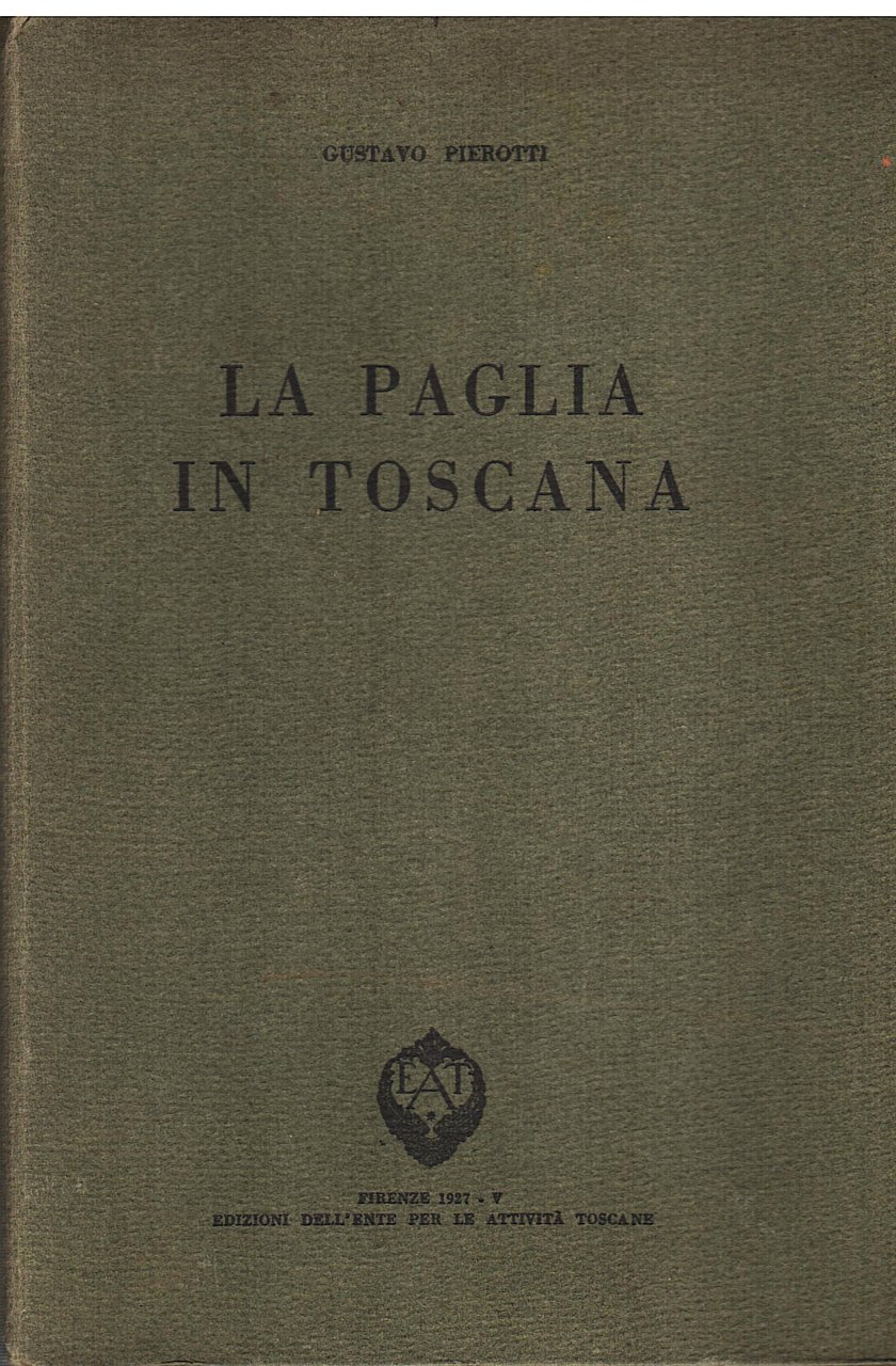 La paglia in Toscana