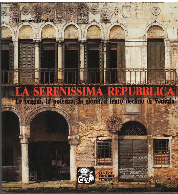 La Serenissima Repubblica