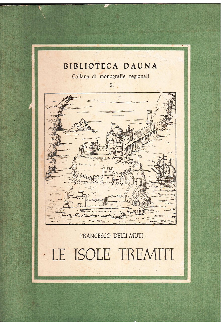 Le Isole Tremiti