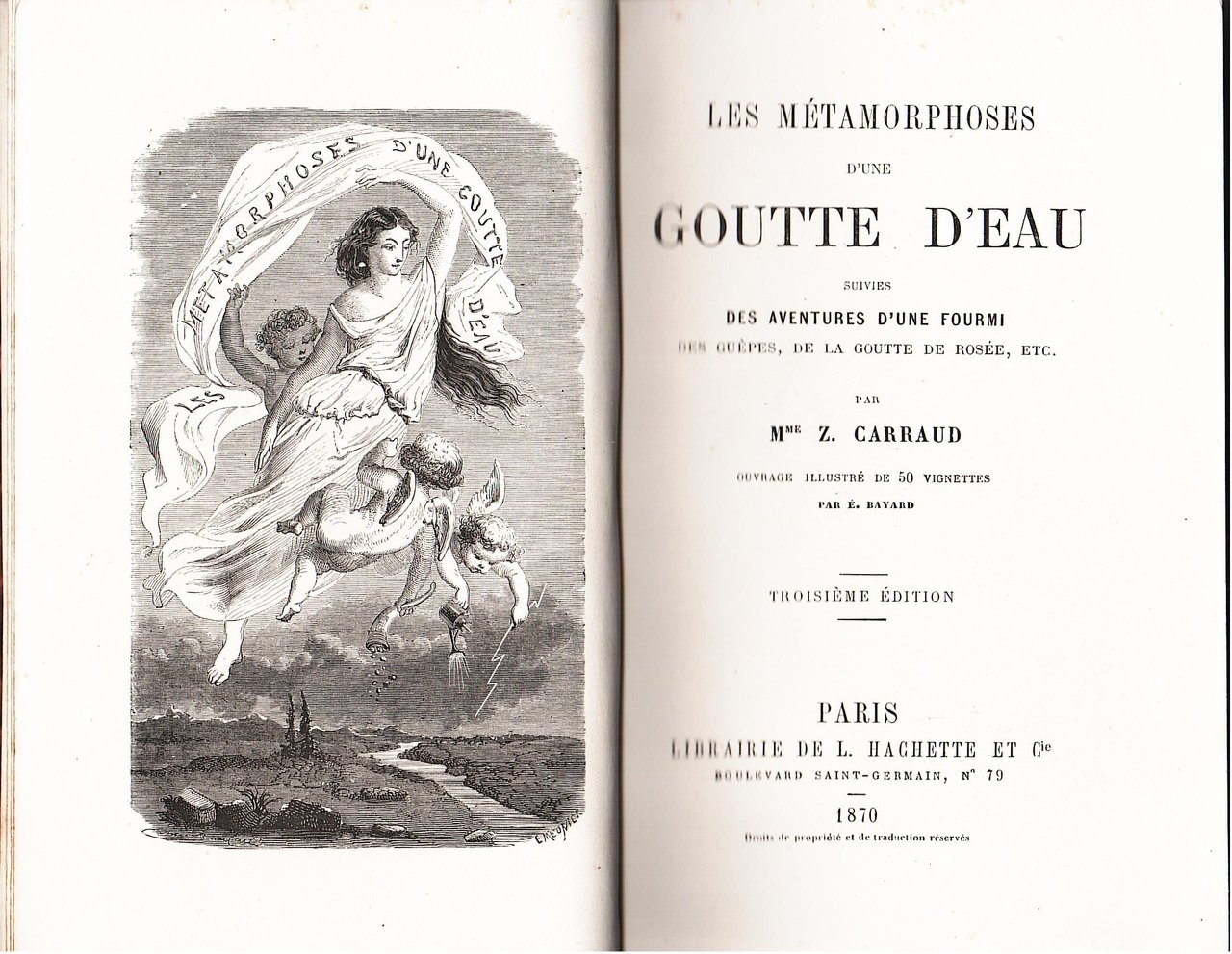 Les Métamorphoses d'une goutte d'eau. Suivies d'une fourmi des Guèpes, …