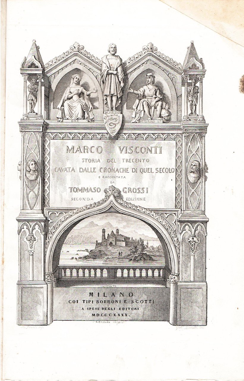 Marco Visconti. Storia del Trecento cavata dalle cronache di quel …