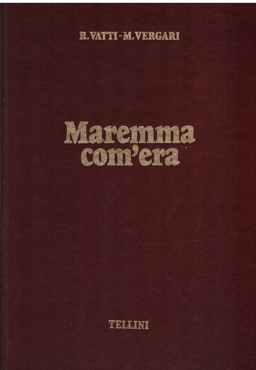 Maremma com'era