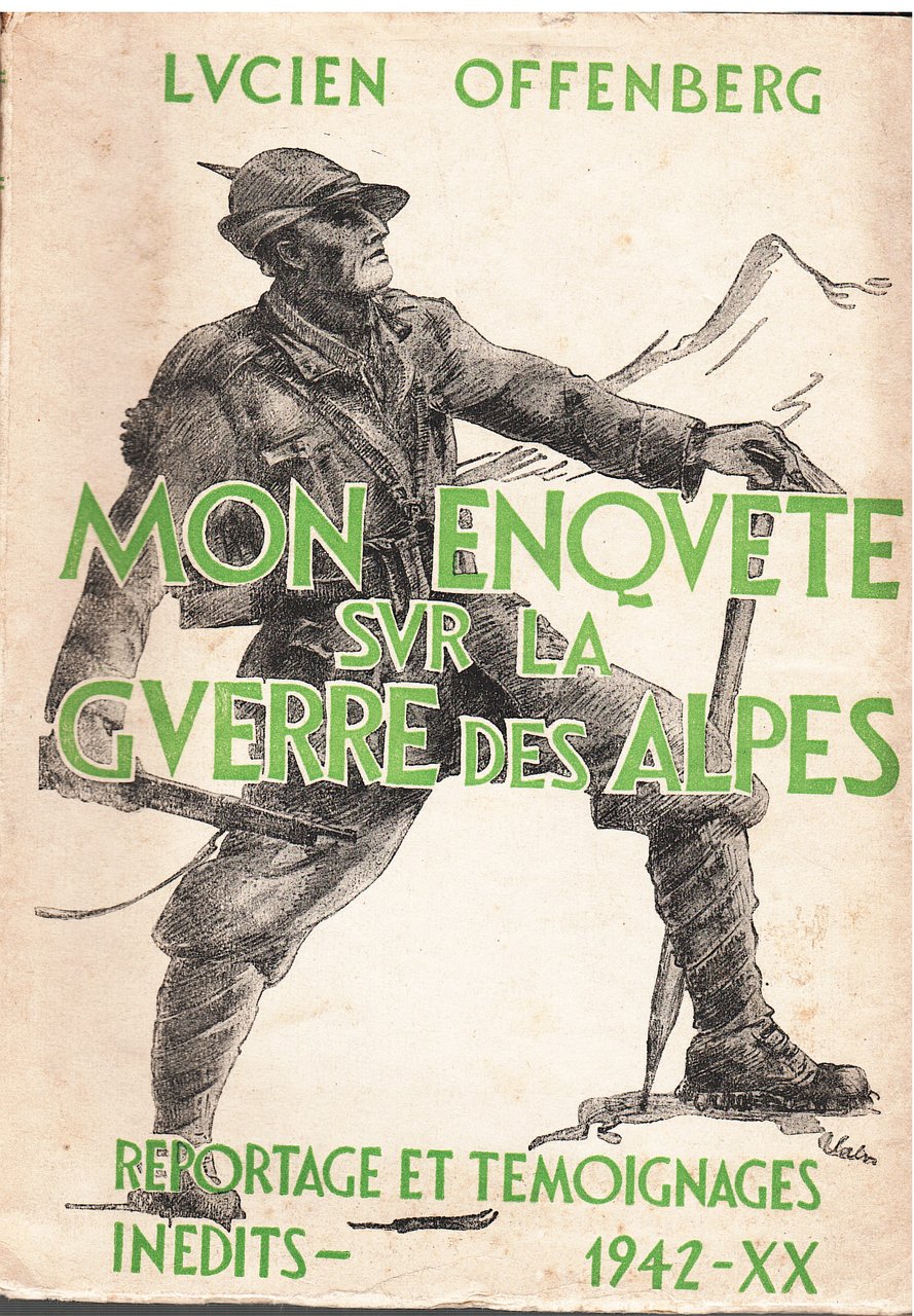 Mon enquete sur la guerre des Alpes. 10 Juin - …
