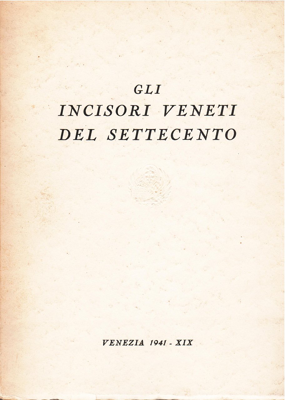 Mostra degli incisori veneti del settecento