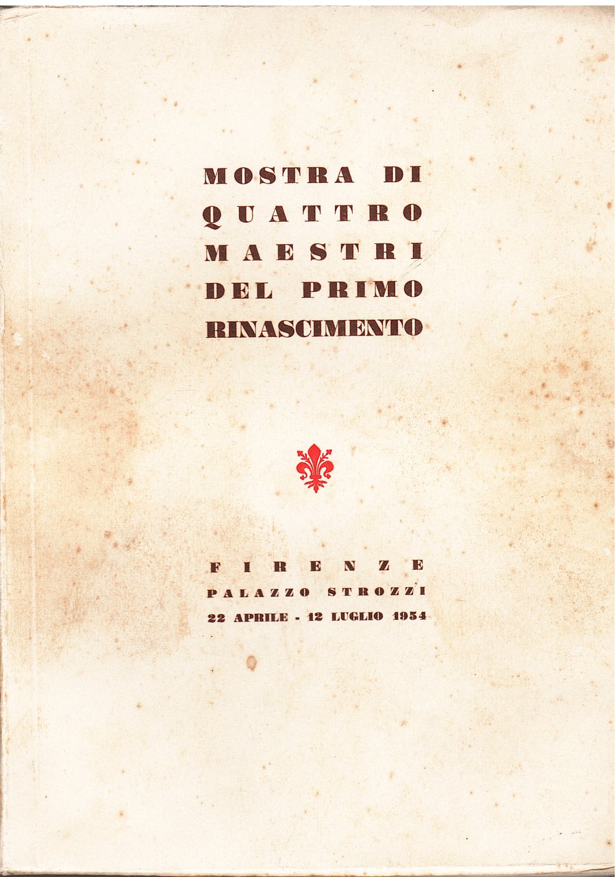 Mostra di quattro Maestri del primo Rinascimento