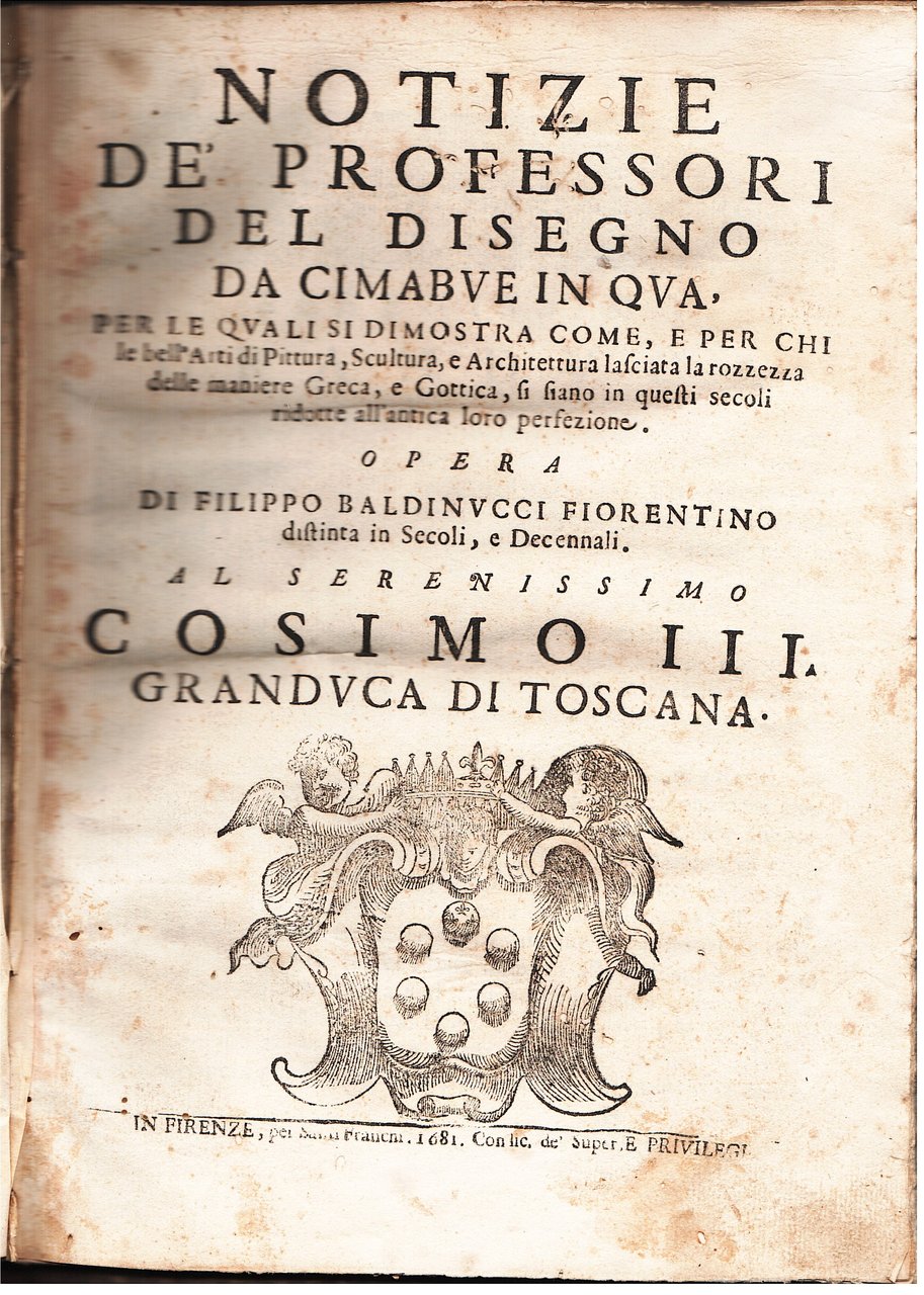 Notizie de' Professori del Disegno da Cimabue in quà, per …