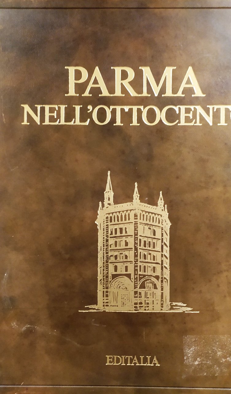 Parma nell'ottocento