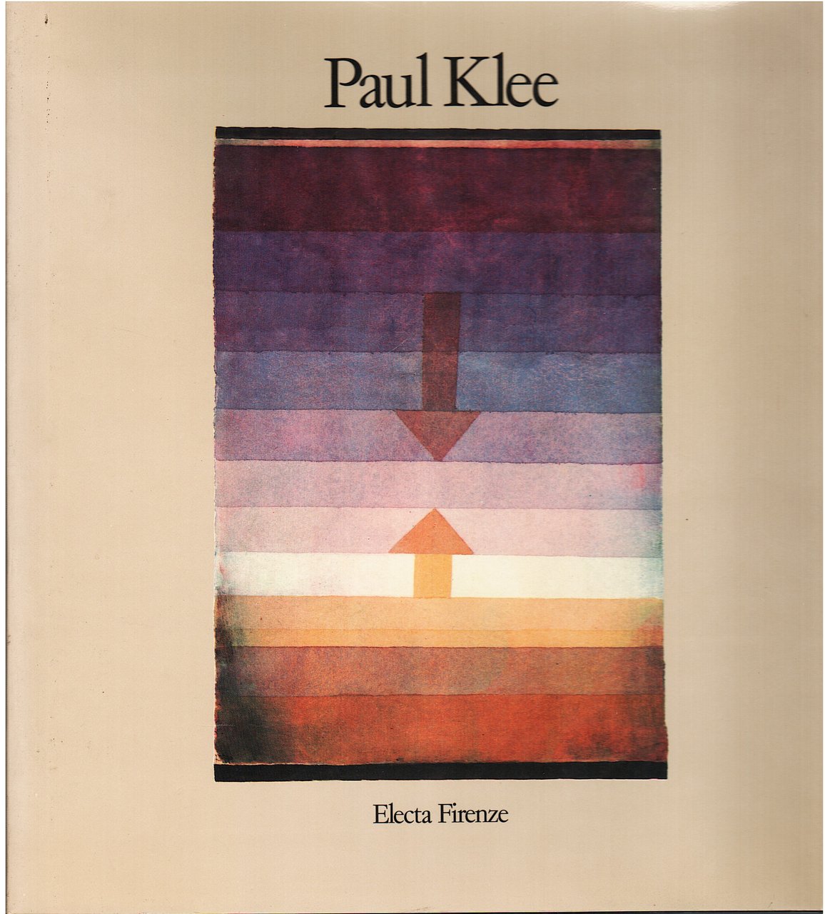 Paul Klee. Opere 1900-1940. Dalla collezione Felix Klee