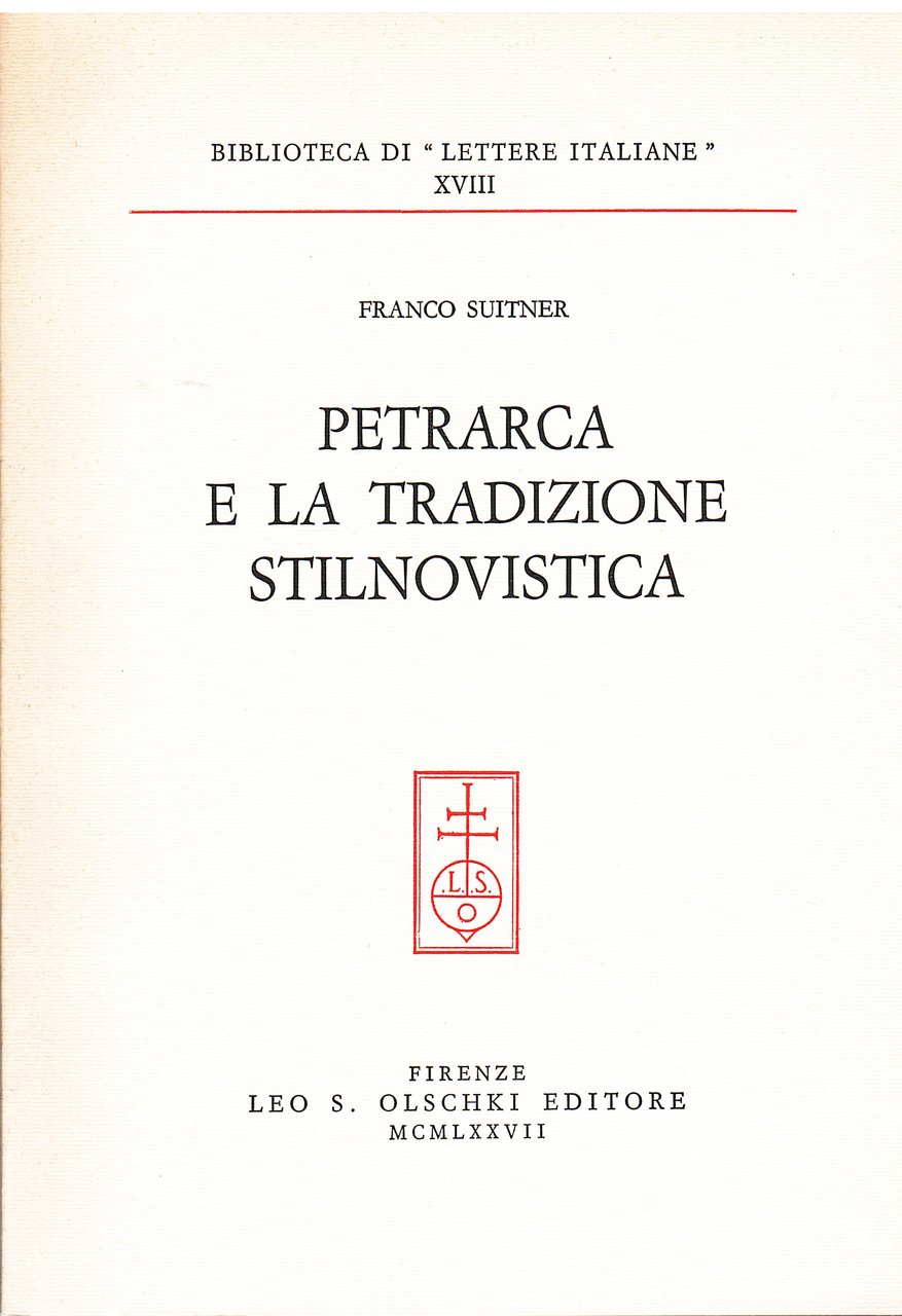 Petrarca e la tradizione stilnovistica