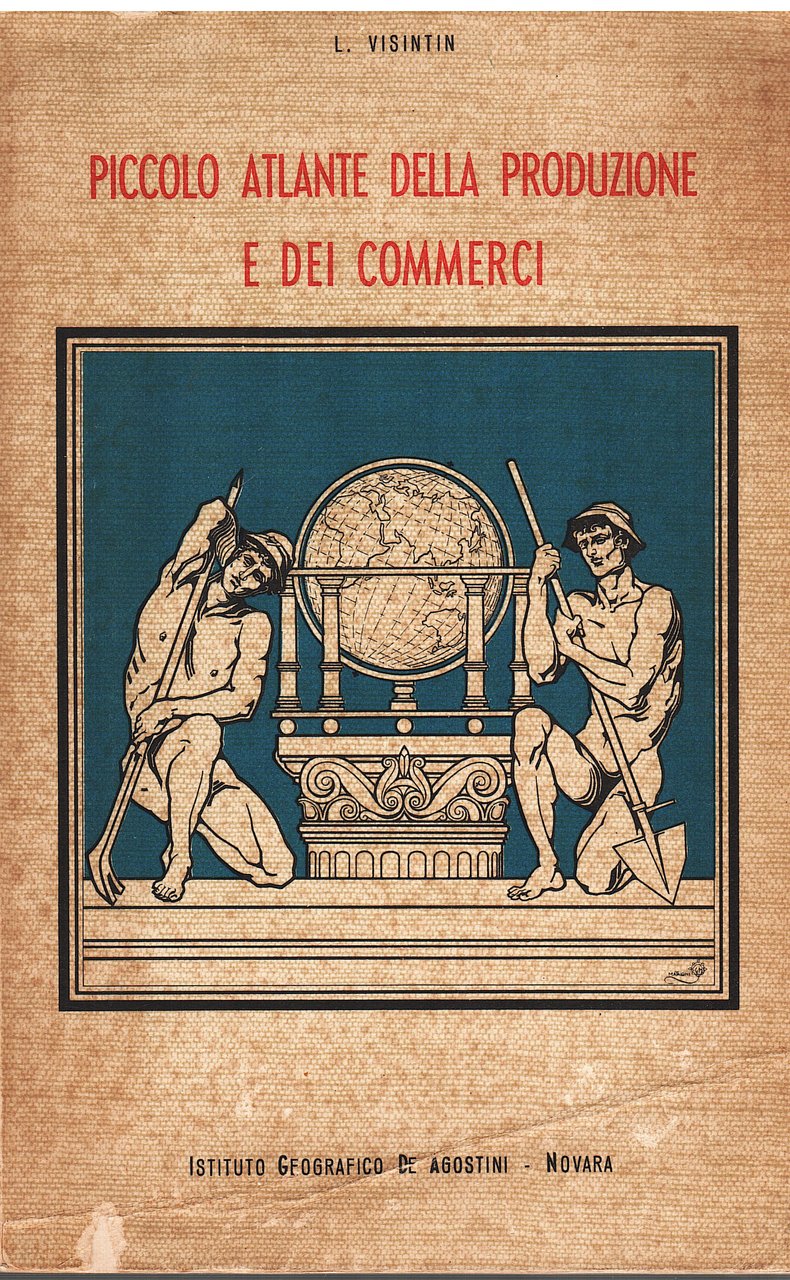 Piccolo atlante della produzione e dei commerci | Immagine principale