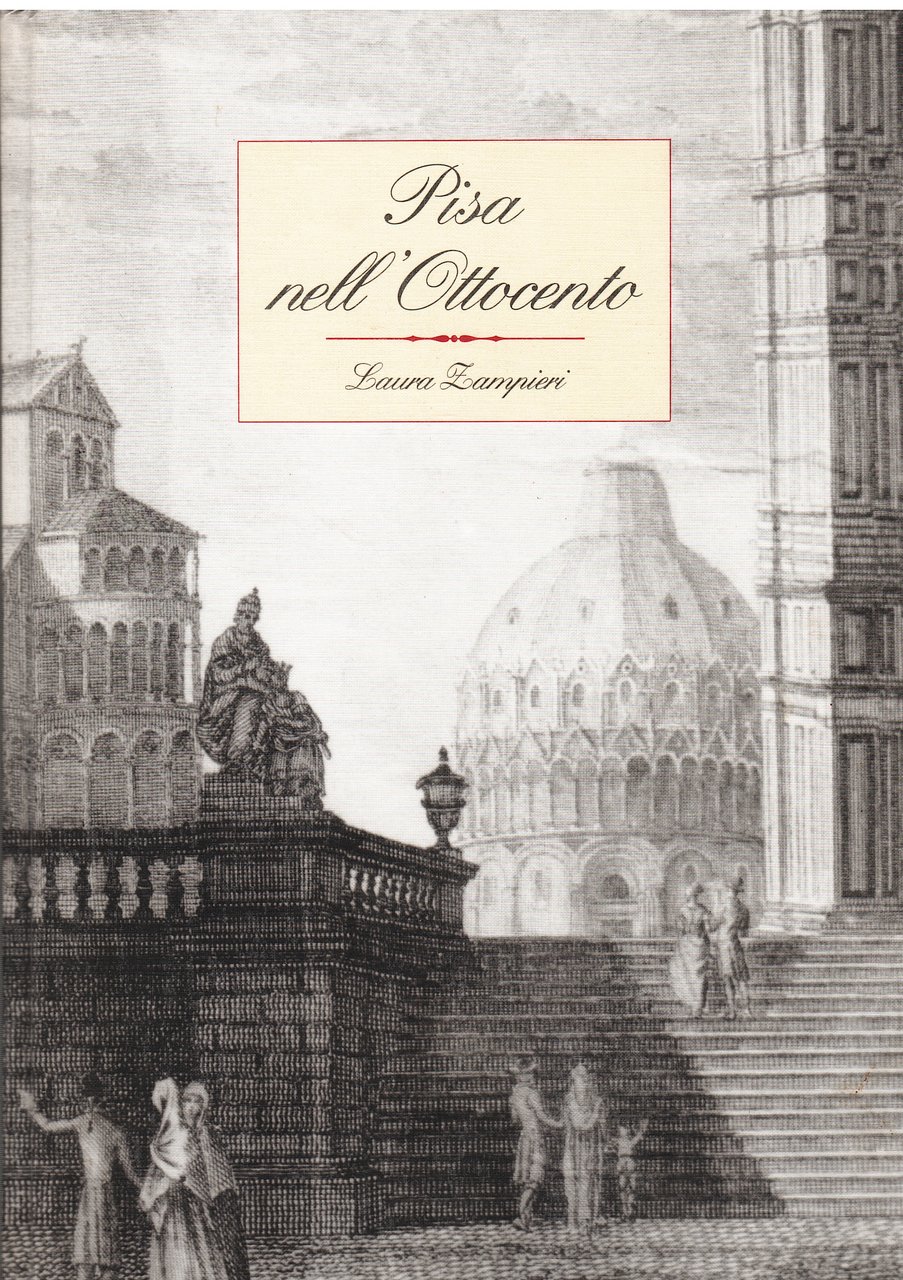 Pisa nell'Ottocento