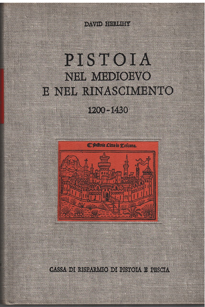 Pistoia nel medioevo e nel rinascimento | Immagine principale