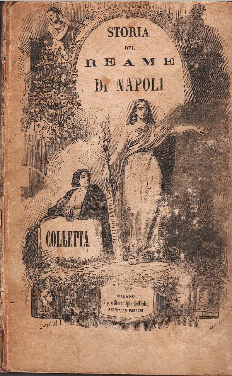 Storia del Reame di Napoli dal 1734 sino al 1825