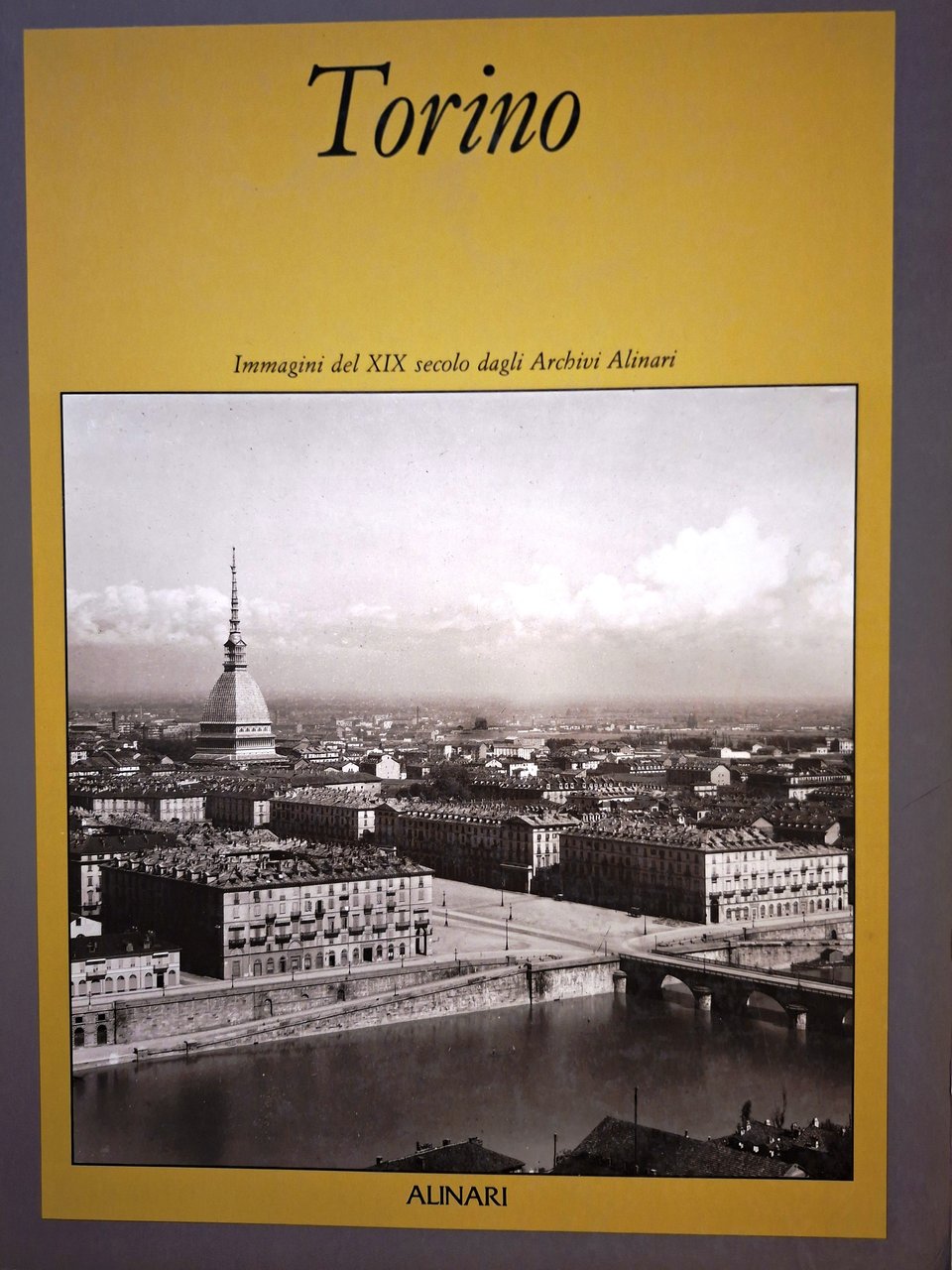 Torino. Immagini del XIX secolo dagli Archivi Alinari | Immagine principale