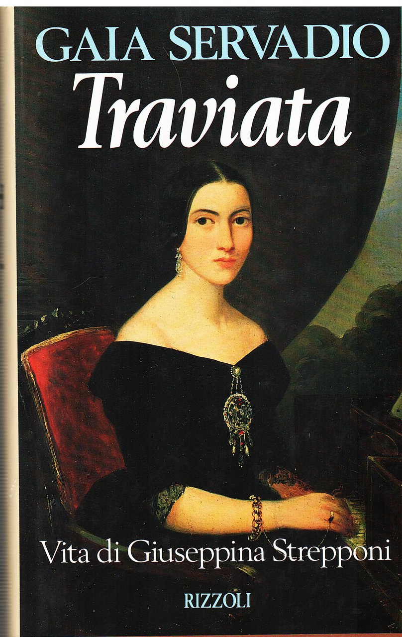 Traviata. Vita di Giuseppina Strepponi